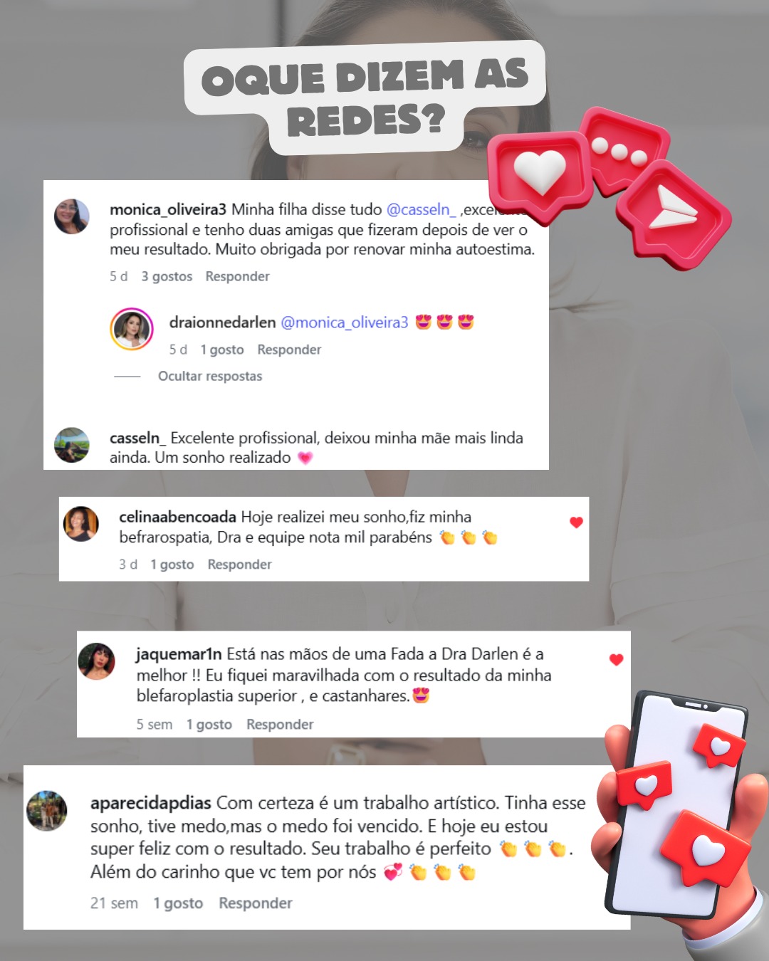 Comentários reais no Instagram da Dra. Ionne Darlen — pacientes elogiando o resultado da blefaroplastia e o atendimento